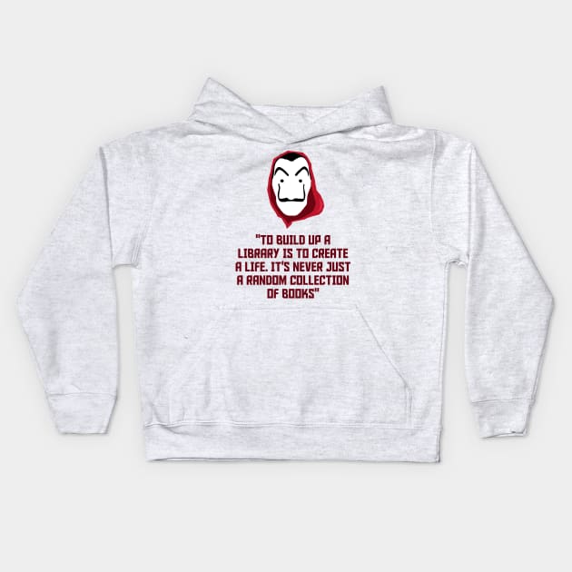 La Casa de Papel Kids Hoodie by FlowrenceNick00